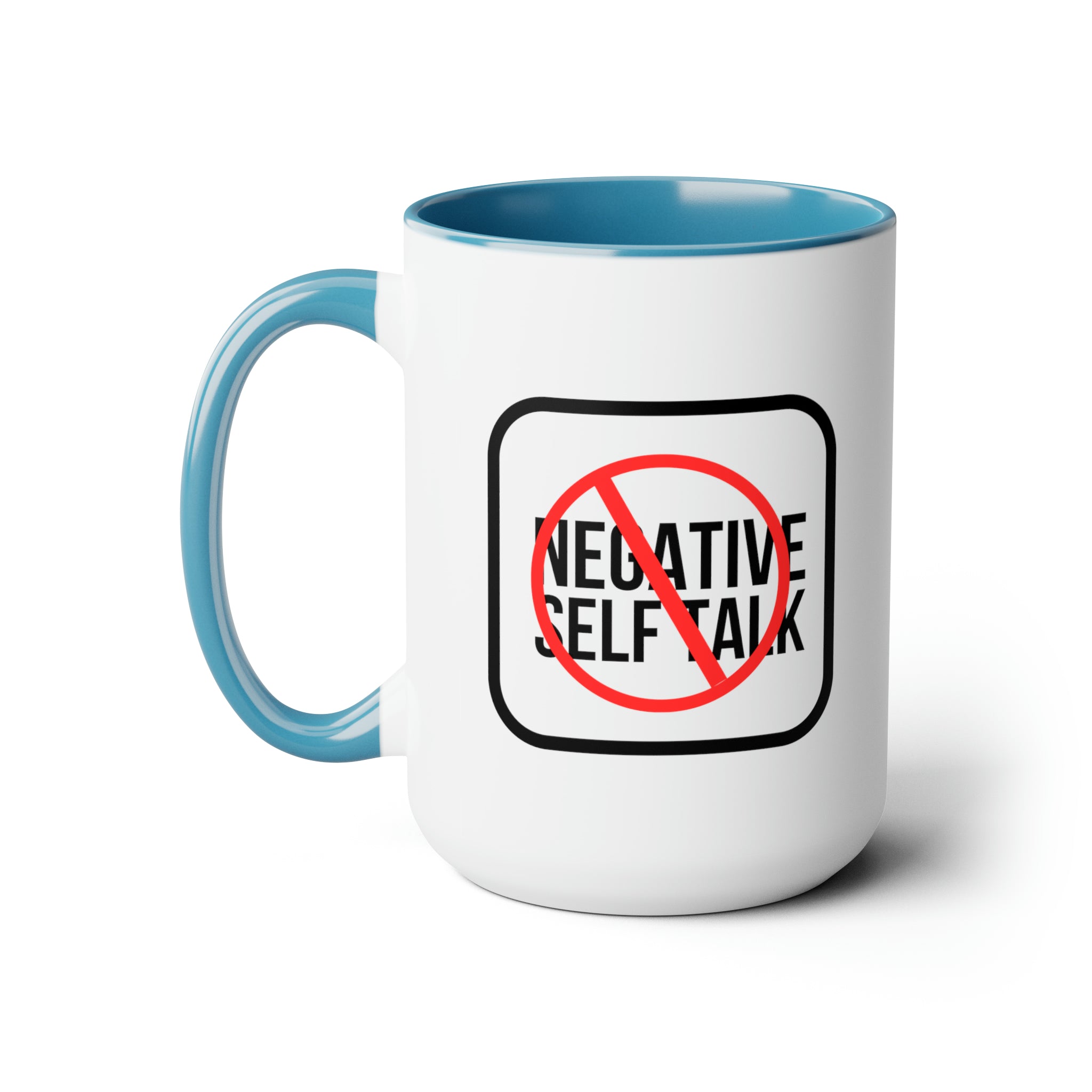 No Negative Self Talk Mug For Lefties