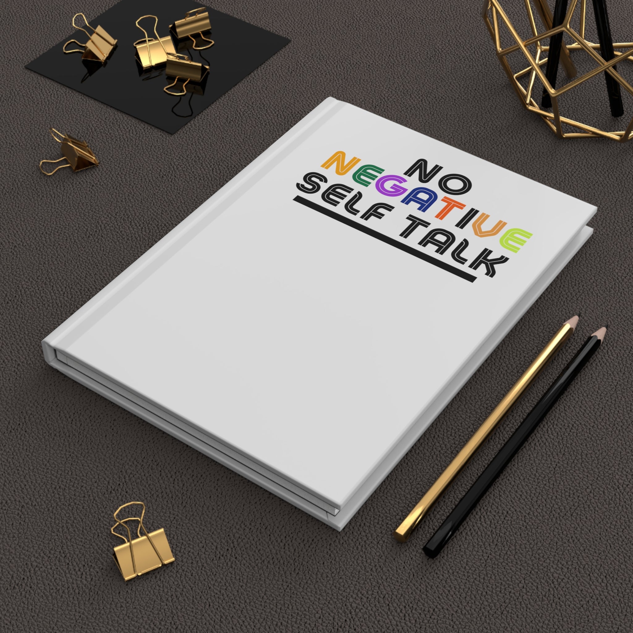 The No Negative Self Talk Journal