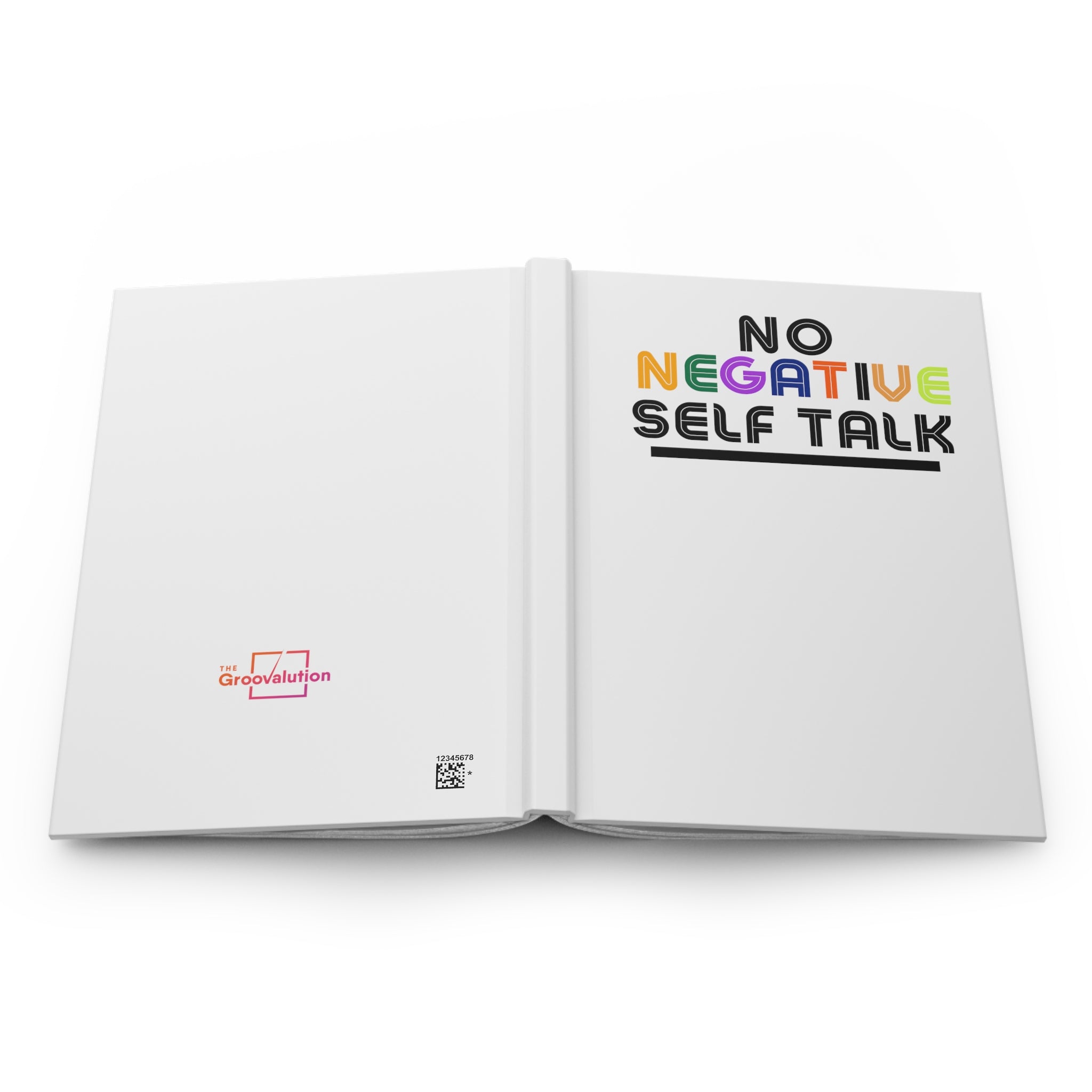 The No Negative Self Talk Journal