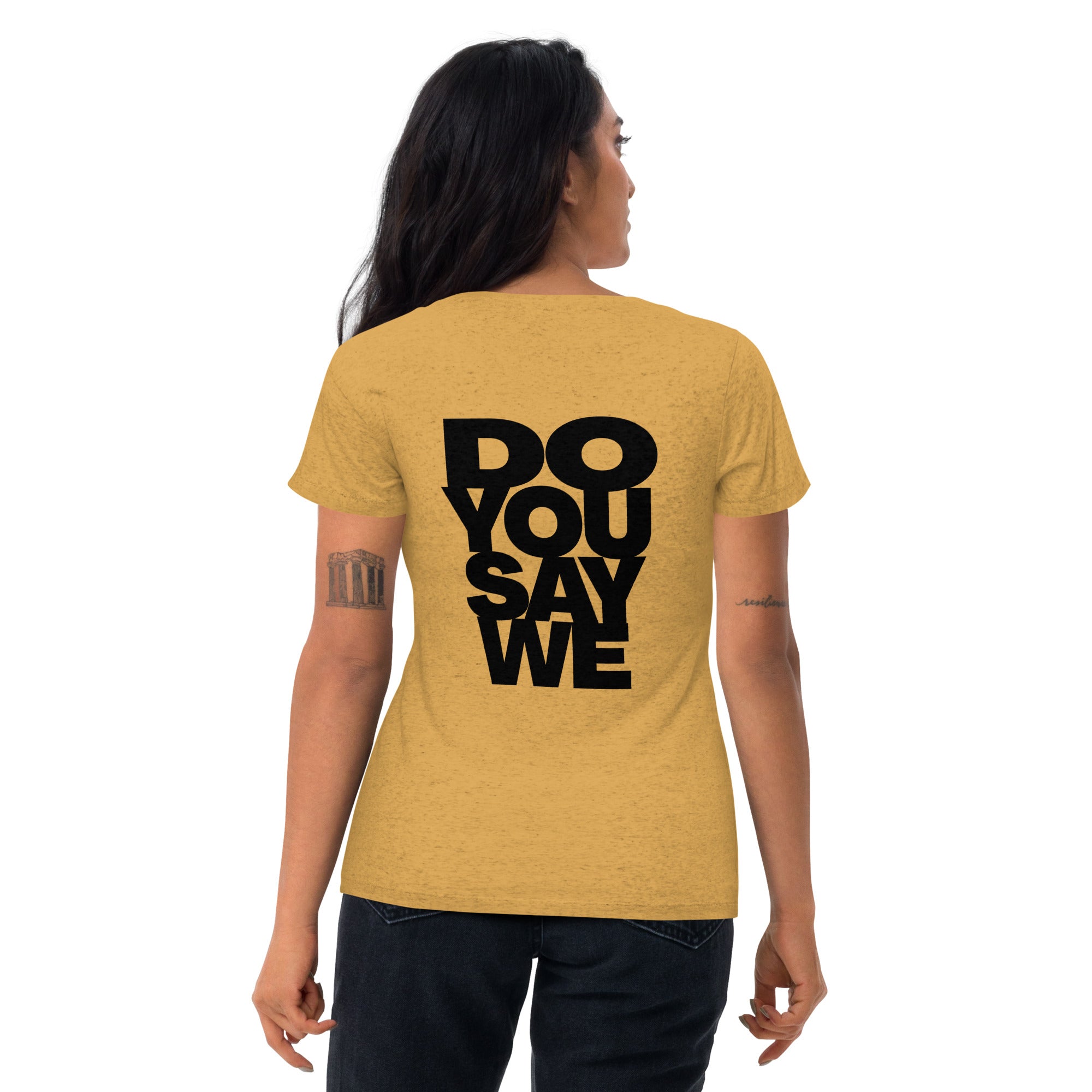 Do You Say We And Be Bold Short Sleeve