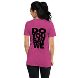 Do You Say We And Be Bold Short Sleeve