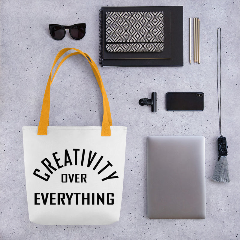 Creativity Over Everything Tote Bag