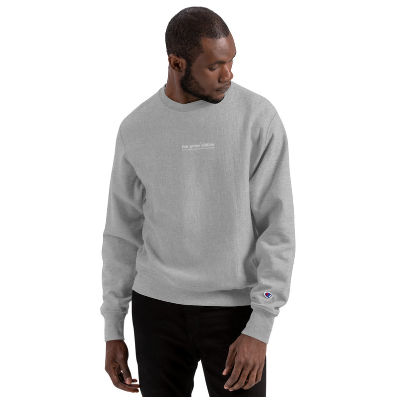 The Groovalution Embroidered Champion Sweatshirt